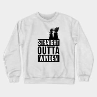 Straight Outta Winden Crewneck Sweatshirt